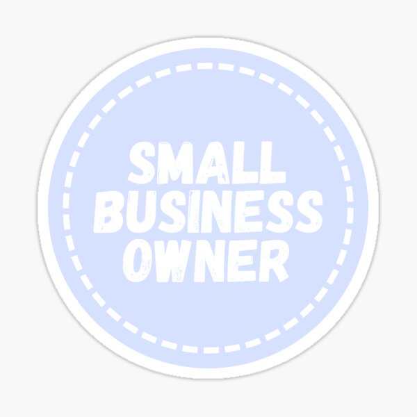 Item preview, Blue Small Business Owner designed and sold by alwayselle.