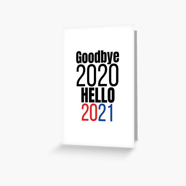 Item preview,  GoodBye 2020, Hello 2021 designed and sold by Oreo2020.