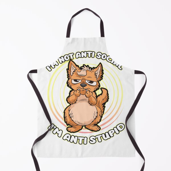 Item preview, Not Anti Social Anti Stupid designed and sold by Moonpie90.