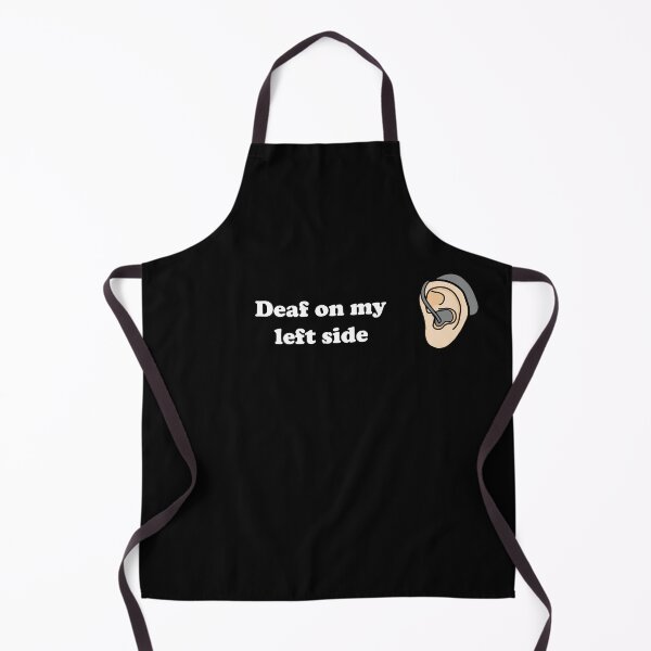 Item preview, Deaf on my left side designed and sold by MeliCollective.