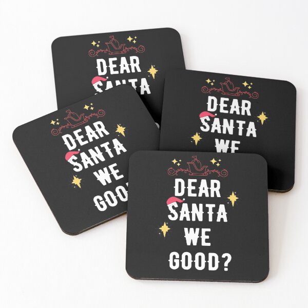 Item preview, Dear Santa We Good. Funny Christmas Gift. designed and sold by PrettyAmazing.