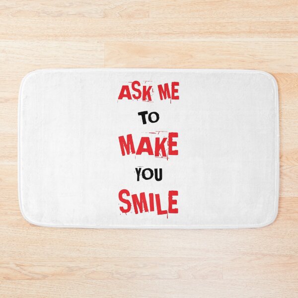 Item preview, Ask me to make you smile #3 designed and sold by Achily.