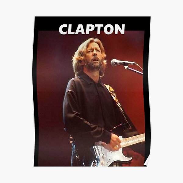 ERIC CLAPTON Poster