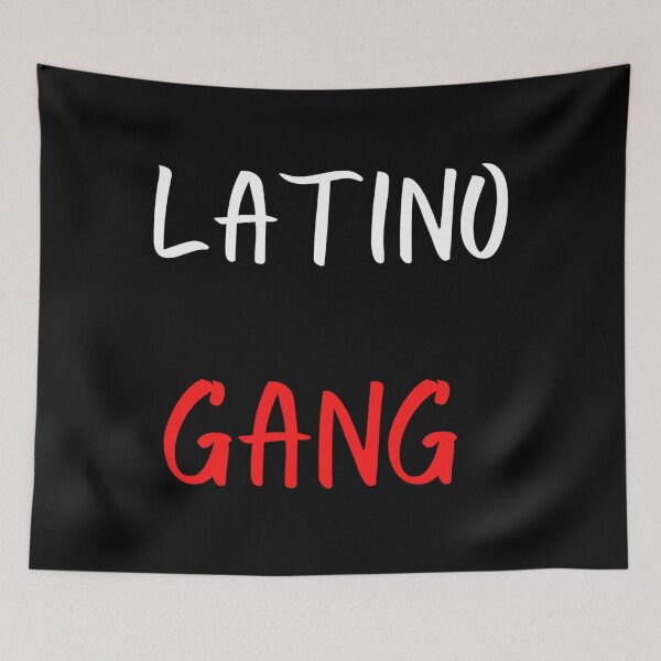 Item preview, Latino Gang designed and sold by davidhipp.