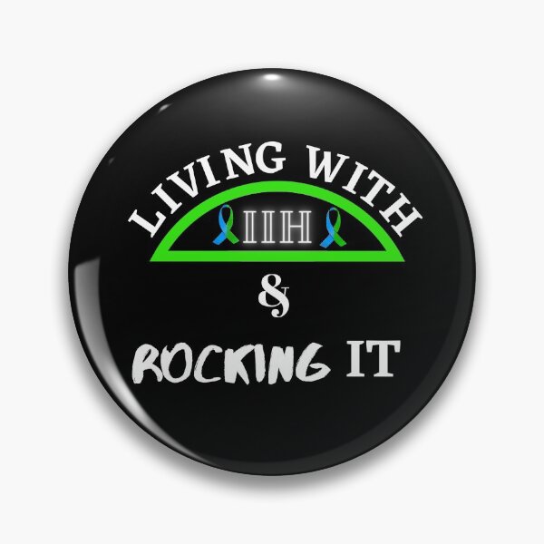 Item preview, Living With IIH and Rocking It designed and sold by Sweet-A-Dsignz.