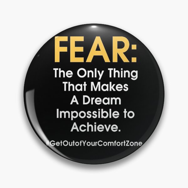 Item preview, Fear:  Makes Dream Impossible To Achieve designed and sold by DadogDezines.