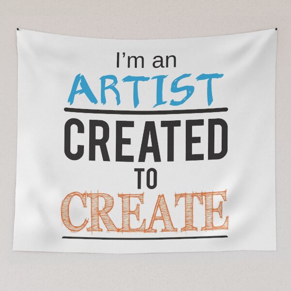 Item preview, I'm An Artist Created To Create designed and sold by 4AllTimes.