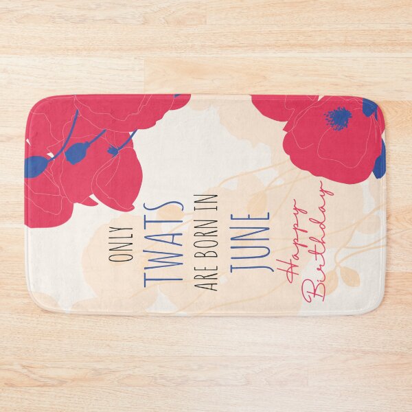 Item preview, Only Twats Are Born in - June - Swear Words Birthday Card designed and sold by mydoodlesateme.