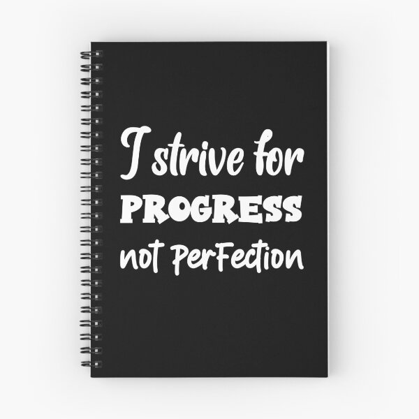 Item preview, I strive for progress not perfection designed and sold by Remelle.