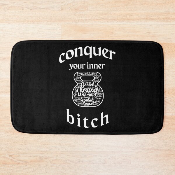 Item preview, Conquer your inner Bitch - Kettlebell Edition designed and sold by FunSilly.