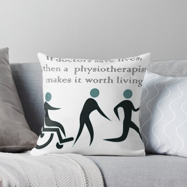 Item preview, If doctors save lives, then a physiotherapist makes it worth living designed and sold by KrissElla.