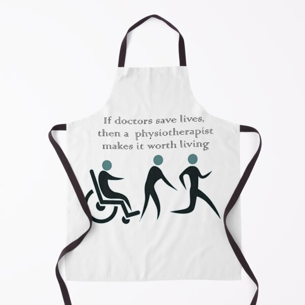 Item preview, If doctors save lives, then a physiotherapist makes it worth living designed and sold by KrissElla.