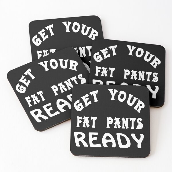 Item preview, Get Your Fat Pants Ready designed and sold by TINASTORESHOPE.