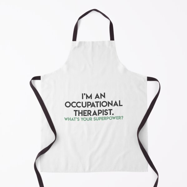 Item preview, i'm an occupational therapist. what's your superpower? designed and sold by lohtus.