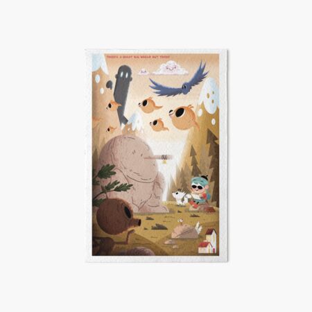 It's A Great Big World Out There! Art Board Print