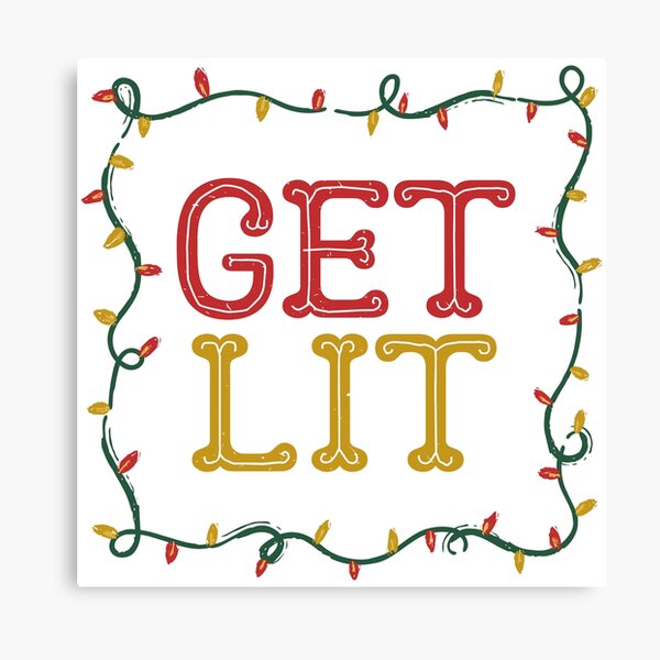 "Get Lit Christmas Lights" Canvas Print for Sale by m95sim Redbubble