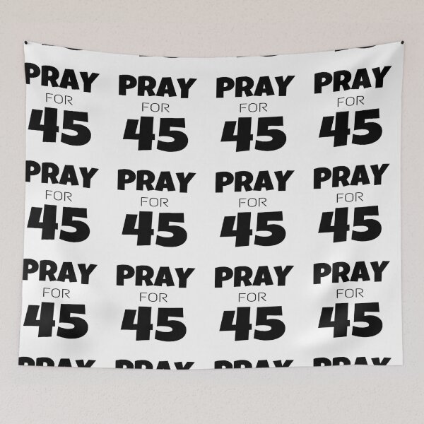 Item preview, Pray, pray for 45, 45, pray for 45 tee, pray for 45 sweat, designed and sold by Matrixstore.