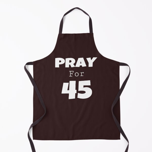 Item preview, Pray, pray for 45, 45, pray for 45 tee, pray for 45 sweat, designed and sold by Matrixstore.