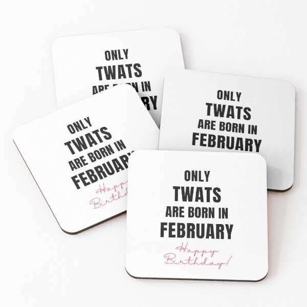 Item preview, Only Twats Are Born in - February - Swear Words Birthday Card designed and sold by mydoodlesateme.