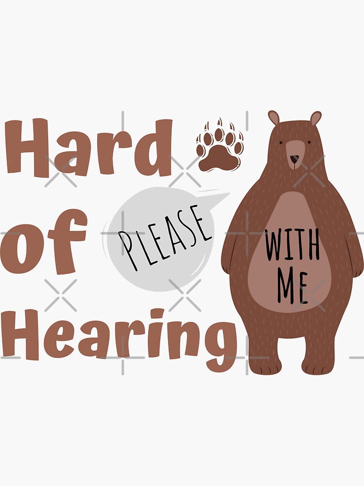 "Hearing Impaired Cute Bear " Sticker for Sale by ro08 Redbubble
