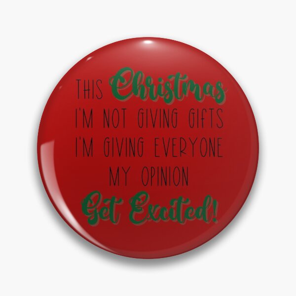 Item preview, This Christmas I'm Not Giving Gifts Funny Xmas designed and sold by Jennifer Church.