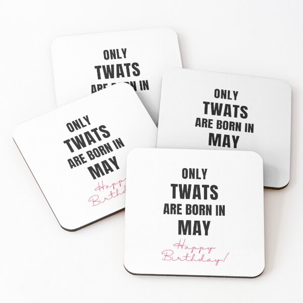 Item preview, Only Twats Are Born in - May - Swear Words Birthday Card designed and sold by mydoodlesateme.