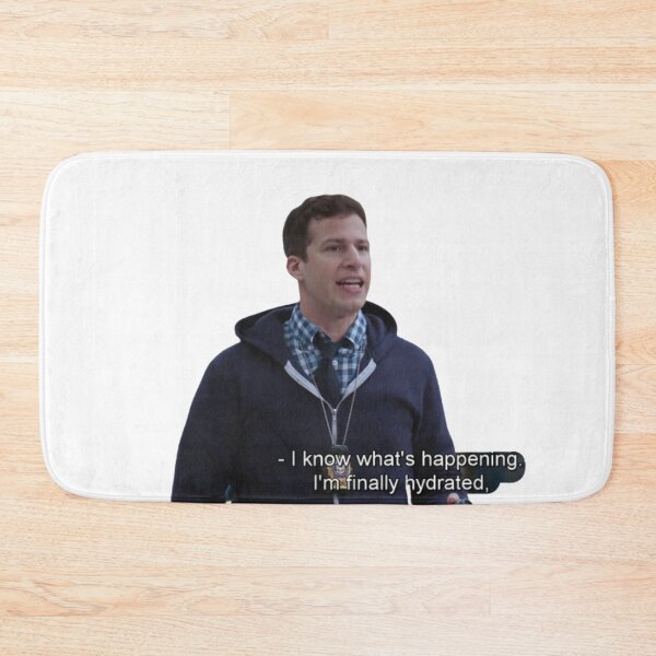 Item preview, I'm finally hydrated - Jake Peralta designed and sold by Brooklyn-99shop.