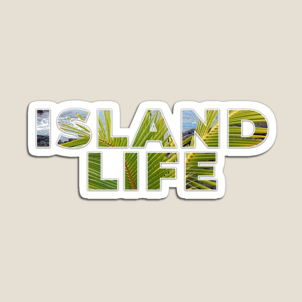Island Life Magnets Redbubble - roblox island life utg script
