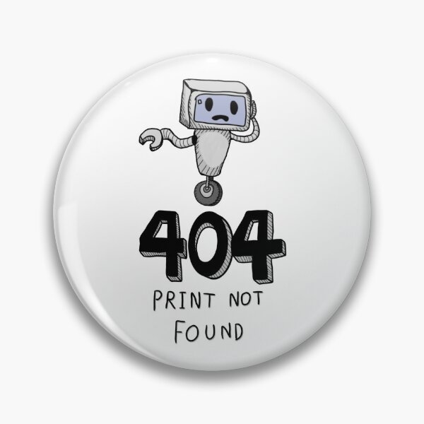 Item preview, 404 - Print Not Found designed and sold by WillboBaggins.
