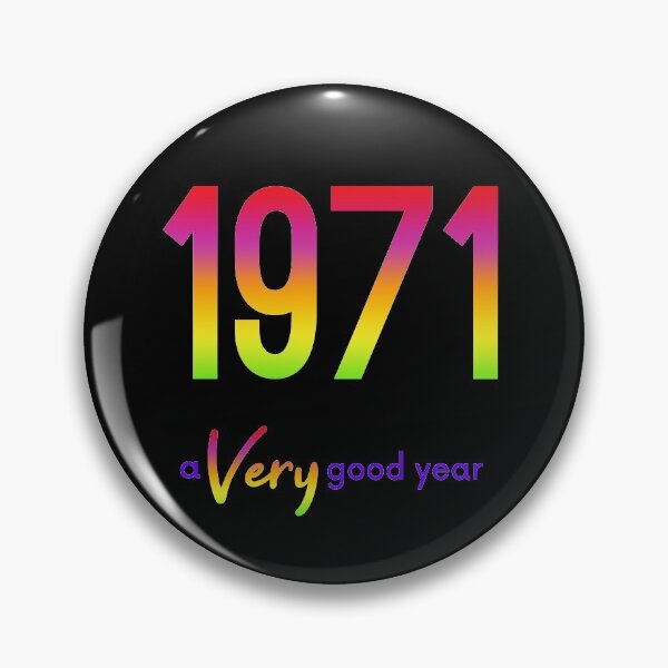 Item preview, 1971 a Very good year designed and sold by debzydesign.