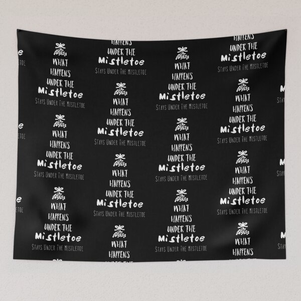 Item preview, What happens under the mistletoe stays under the mistletoe designed and sold by Zwuck.