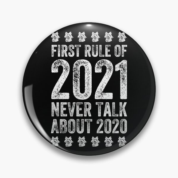 Item preview, First rule of 2021 never talk about 2020 Xmas bells designed and sold by lxmag.