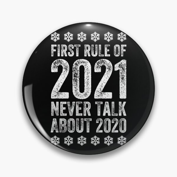 Artikelvorschau, Erste Regel von 2021 nie über 2020 sprechen Snowflake entworfen und verkauft von lxmag.