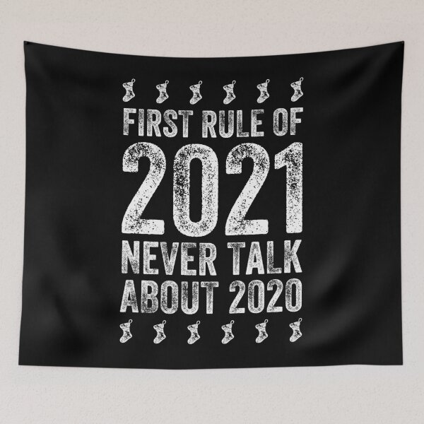 Item preview, First rule of 2021 never talk about 2020 Santa sox designed and sold by lxmag.
