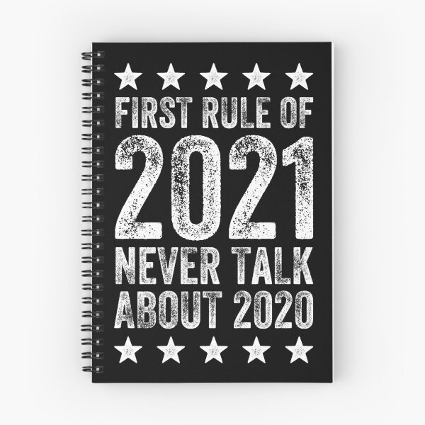Item preview, First rule of 2021 never talk about 2020 Stars designed and sold by lxmag.