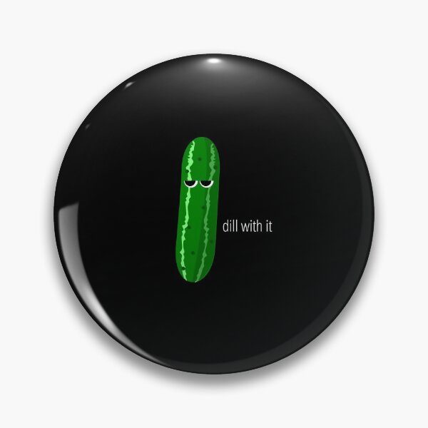 Item preview, dill with it designed and sold by LifeAsGeneration Z.