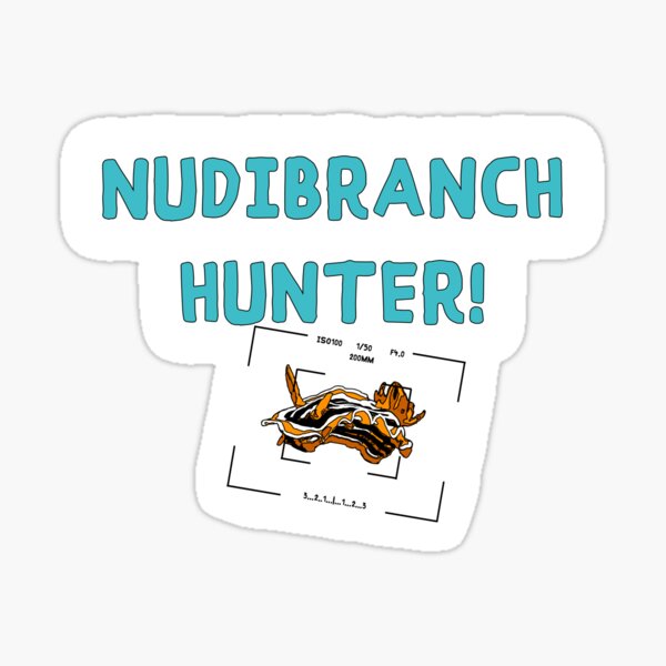 Item preview, Nudibranch Hunter! Scuba Diving Design Underwater Photographer, Orange Nudi designed and sold by ZephyrusDesigns.