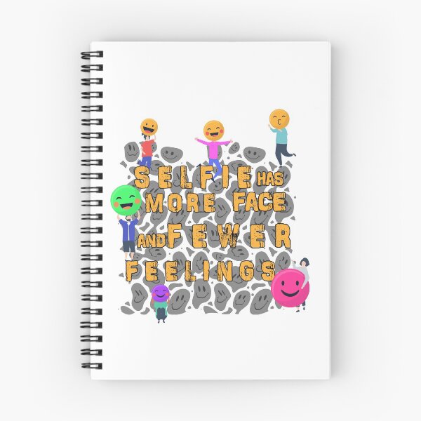 Item preview, Selfie has more face and Fewer feelings designed and sold by 1stopselfieshop.
