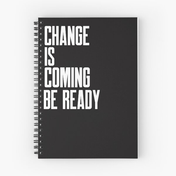 Item preview, CHANGE IS COMING BE READY designed and sold by GILLES VAZIRI.