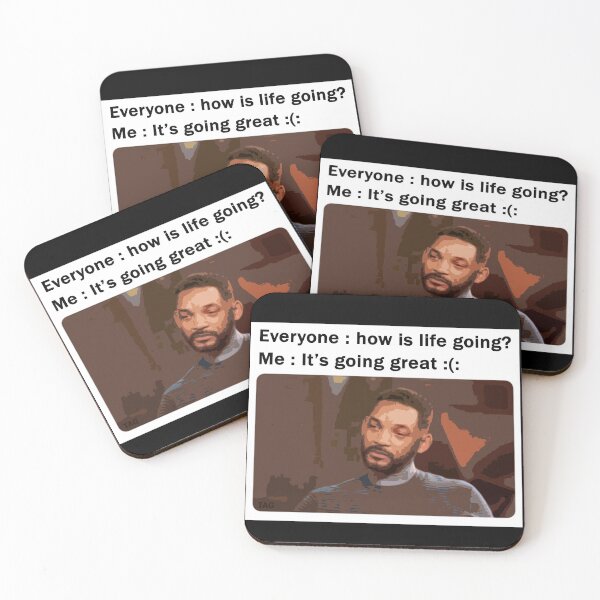 Item preview, How is My life Going? - Will Smith Meme  designed and sold by Twaingrant.