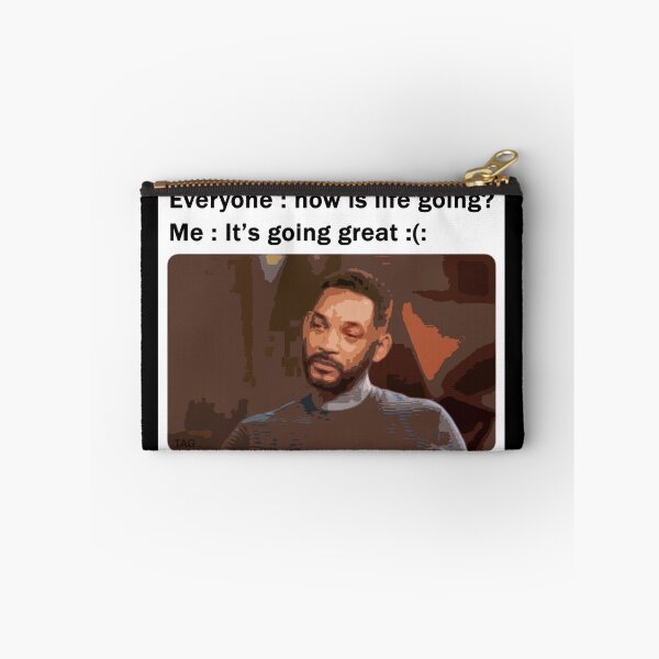 Item preview, How is My life Going? - Will Smith Meme  designed and sold by Twaingrant.