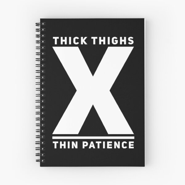 Item preview, Thick Thighs Thin Patience Funny Gym Workout Cute Saying designed and sold by Authenticity-SH.