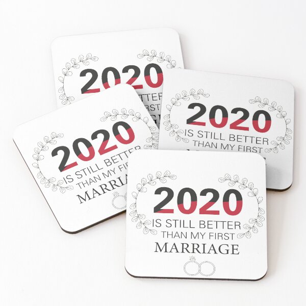 Item preview, 2020 Is Still Better Than My First Marriage T-shirts, couples gift t-shirts, marriage gift  designed and sold by Powerredge.
