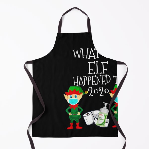 Item preview, what the elf happened to 2020 designed and sold by reedbull.