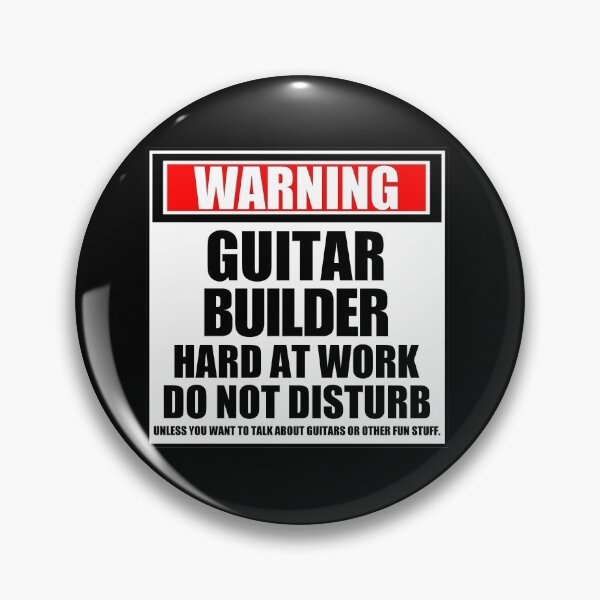 Item preview, Warning Guitar Builder Hard At Work Do Not Disturb designed and sold by cmmei.