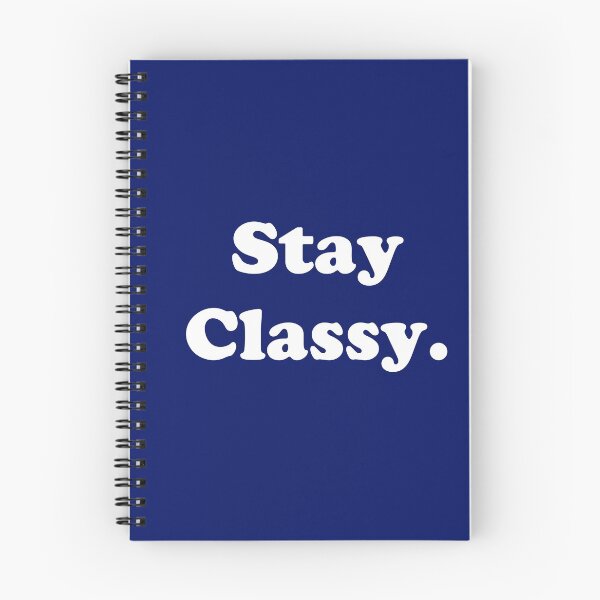 Item preview, Stay Classy.  designed and sold by ThingsByJoy.