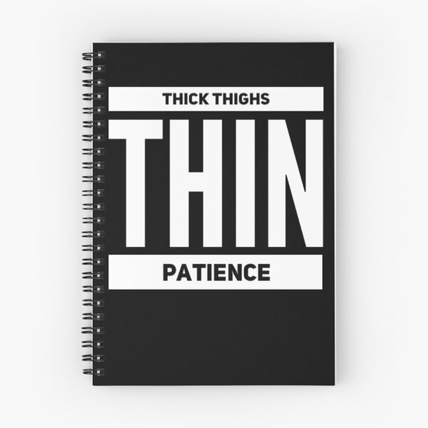 Item preview, Thick Thighs Thin Patience Funny Gym Workout Cute Saying designed and sold by Authenticity-SH.