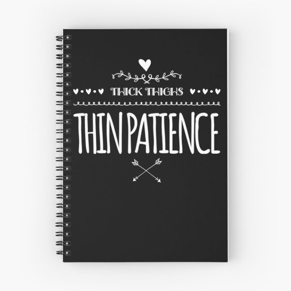 Item preview, Thick Thighs Thin Patience Funny Gym Workout Cute Saying designed and sold by Authenticity-SH.