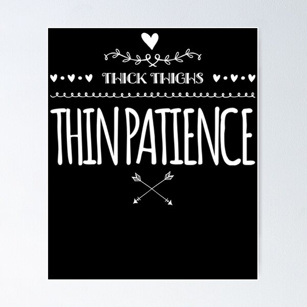 Design Free Thick Thighs, Thin Patience Graphics SVG Files - LinkedGo Vinyl