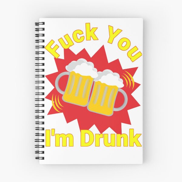 Item preview, Fuck You I'm Drunk Design designed and sold by Angela Mello.